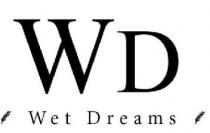 WD encima,debajo el nombre completo de Wet Dreams, a los lados del nombre hay unas hojas de trigo.