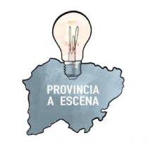 PROVINCIA A ESCENA