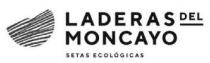 LADERAS DEL MONCAYO SETAS ECOLOGICAS