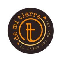 DE MI TIERRA EL SABOR QUE NOS UNE DMT