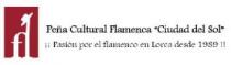 FL PEÑA CULTURAL FLAMENCA CIUDAD DEL SOL ¡PASION POR EL FLAMENCO EN LORCA DESDE 1989!