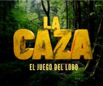 LA CAZA EL JUEGO DEL LOBO