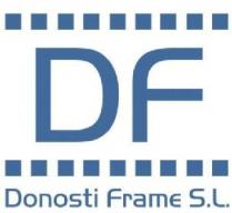 DF Donosti Frame S.L.