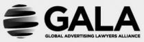 GALA GLOBAL ADVERTISING LAWYERS ALLIANCE