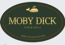 MOBY DICK PUB & GRILL BORN IN PUNTA DEL ESTE