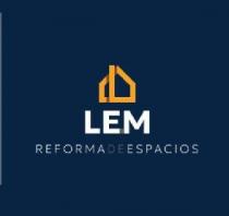 LEM REFORMA DE ESPACIOS