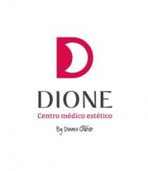 D DIONE CENTRO MEDICO ESTETICO BY DIANA OTERO