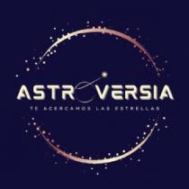 ASTROVERSIA, te acercamos las estrellas