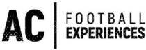 AC FOOTBALL EXPERIENCES
