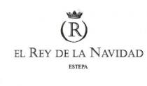 R EL REY DE LA NAVIDAD ESTEPA