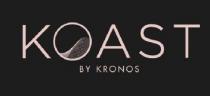 KOAST BY KRONOS