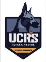 UNIDAD CANINA RESCATE Y SALVAMENTO UCRS