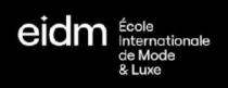 EIDM ÉCOLE INTERNATIONALE DE MODE & LUXE
