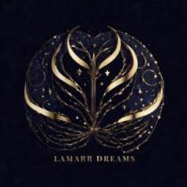 LAMARR DREAMS