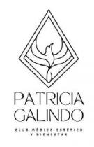 PATRICIA GALINDO CLUB MÉDICO ESTÉTICO Y BIENESTAR