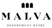 MALVA DEPARTMENT STORE