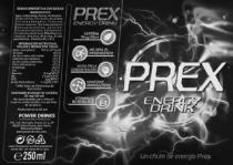 PREX ENERGY DRINK UN CHUTE DE ENERGIA PREX