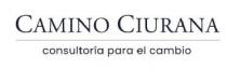 CAMINO CIURANA CONSULTORIA PARA EL CAMBIO