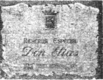RESERVA ESPECIAL DON ELIAS VINE VINICOLA INTERNACIONAL, S.A.