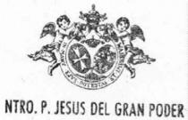 NTRO. P. JESUS DEL GRAN PODER