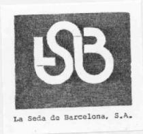 LSB LA SEDA DE BARCELONA, S.A.