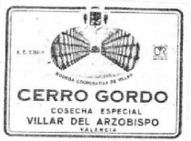 CERRO GORDO COSECHA ESPECIAL VILLAR DEL ARZOBISPO VALENCIA