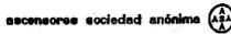 ASCENSORES, S.A. ASA