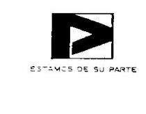 ESTAMOS DE SU PARTE