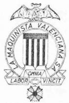 LA MAQUINISTA VALENCIANA SA OMNIA LABOR VINCIT