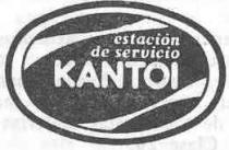 ESTACION DE SERVICIO KANTOI