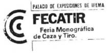 PALACIO DE EXPOSICIONES DE IFEMA FECATIR FERIA MONOGRAFICA DE CAZA Y TIRO