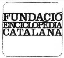 FUNDACIO ENCICLOPEDIA CATALANA