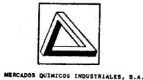 MERCADOS QUIMICOS INDUSTRIALES, S.A.