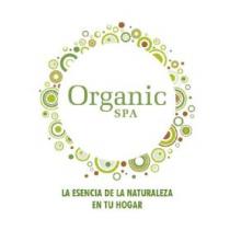 ORGANIC SPA LA ESENCIA DE LA NATURALEZA EN TU HOGAR