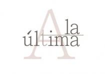 A la última