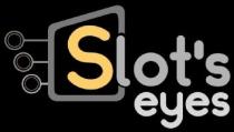 Slot's eyes
