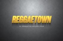 REGGAETOWN EL GÉNERO EN ESTADO PURO