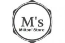 M's Milton' Store