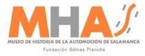 MHAS Museo de Historia de la Automoción de Salamanca Fundación Gómez Planche