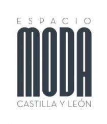 ESPACIO MODA CASTILLA Y LEÓN