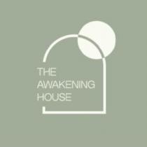 THE AWAKENING HOUSE