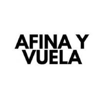 Afina y Vuela