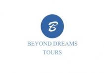 BEYOND DREAMS TOURS B