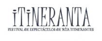 ITINERANTA FESTIVAL DE ESPECTÁCULOS DE RÚA ITINERANTES