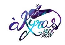 AKYRAS MUSIC SHOW