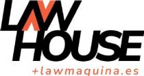 LAW HOUSE