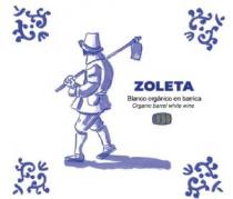 ZOLETA BLANCO ORGÁNICO EN BARRICA ORGANIC BARREL WHITE WINE