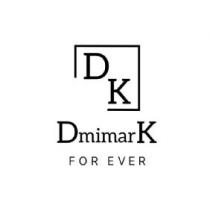 D K Dmimark FOR EVER