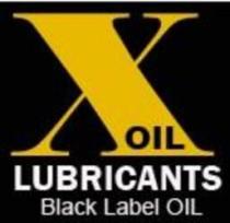 XOIL LUBRICANTS BLACK LABEL OIL