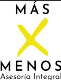 MAS X MENOS ASESORIA INTEGRAL